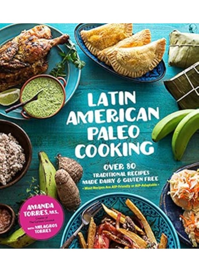 Latin American Paleo Cooking